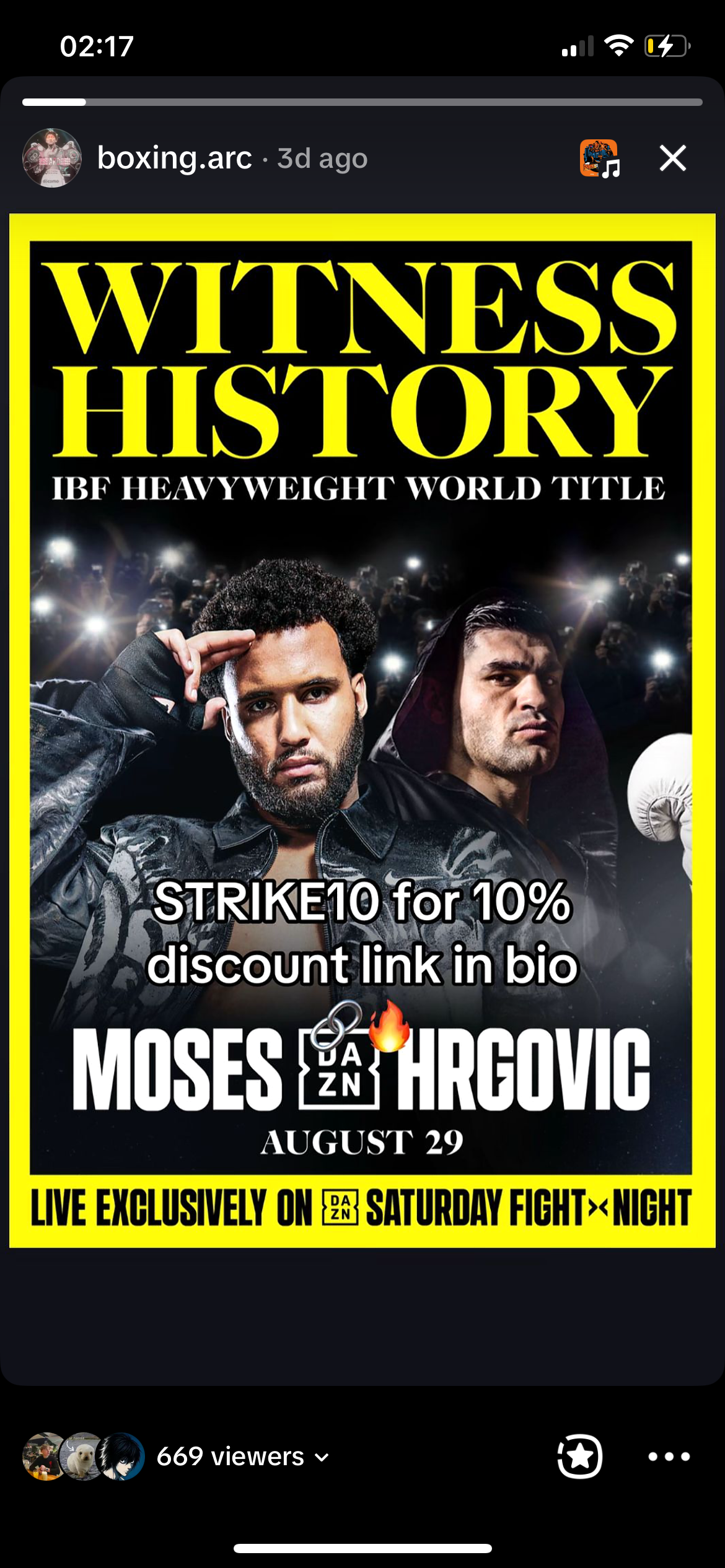 boxing.arc TikTok story: custom Witness History poster for Itauma vs Hrgovic, IBF Heavyweight World Title, August 29 on DAZN, STRIKE10 for 10 percent discount link in bio, 669 viewers